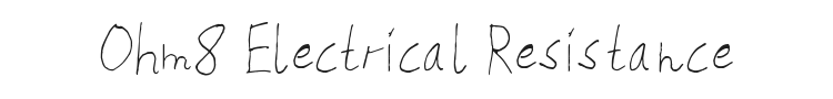 Ohm8 Electrical Resistance Font