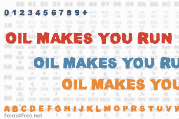 Oil Makes You Run (Faster) Font