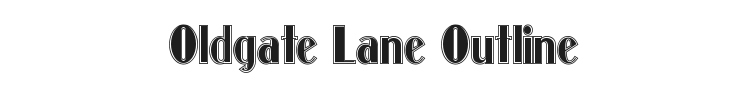 Oldgate Lane Outline Font Preview