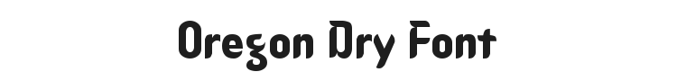 Oregon Dry Font Preview