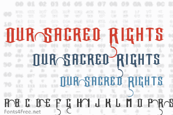 Our Sacred Rights Font
