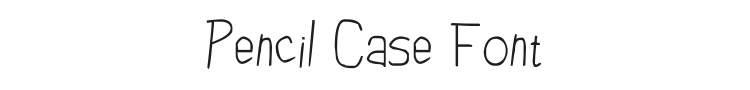 Pencil Case Font Preview