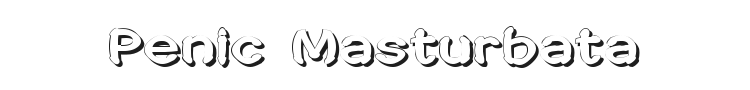 Penic Masturbata Font