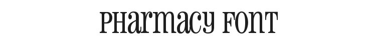 Pharmacy Font