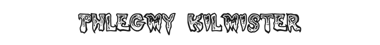 Phlegmy Kilmister Font