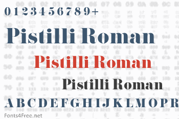 Pistilli Roman Font