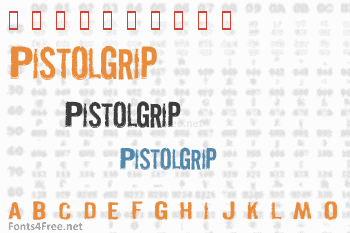 Pistolgrip Font