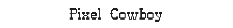 Pixel Cowboy Font Preview