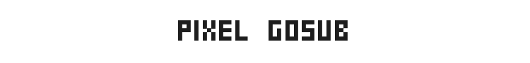 Pixel Gosub Font Preview
