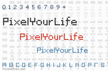 PixelYourLife Font