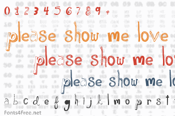 Please Show Me Love Font