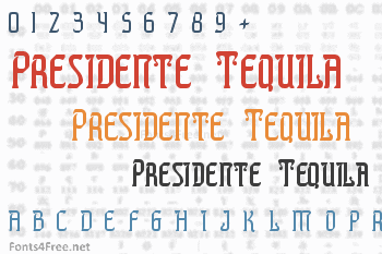 Presidente Tequila Font