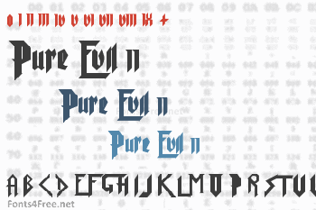 Pure Evil 2 Font