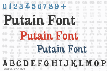 Putain Font