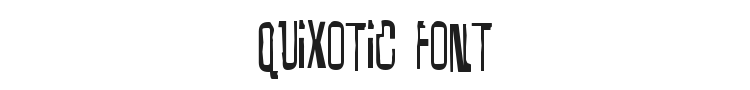 Quixotic Font