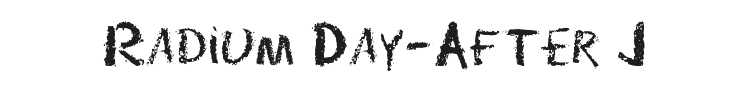 Radium Day-After J Font