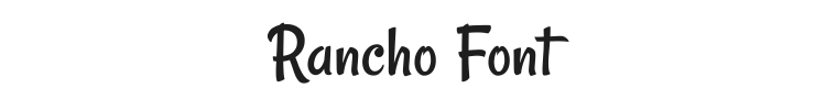 Rancho Font Preview