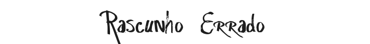 Rascunho  Errado Font