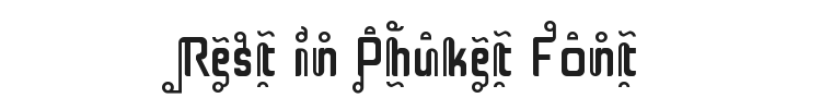 Rest in Phuket Font Preview