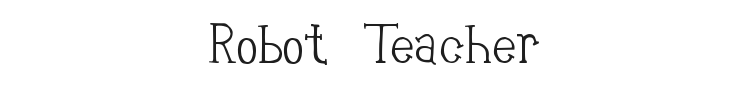 Robot Teacher Font