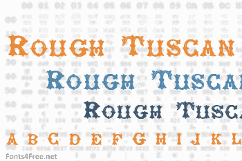 Rough Tuscan Font
