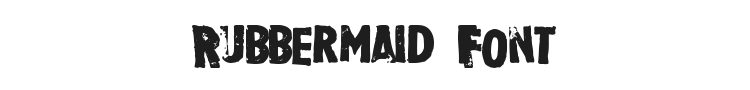 Rubbermaid Font Preview