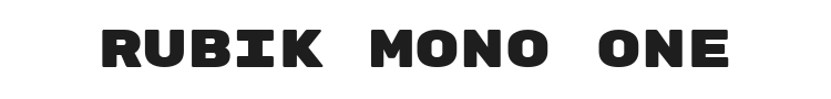 Rubik Mono One Font