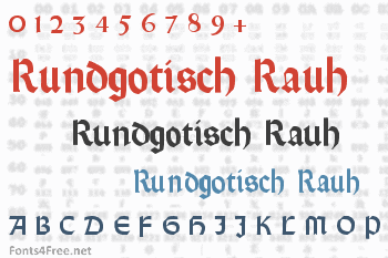 Rundgotisch Rauh Font