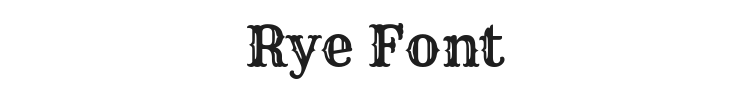 Rye Font