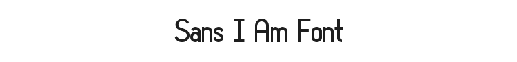 Sans I Am Font Preview