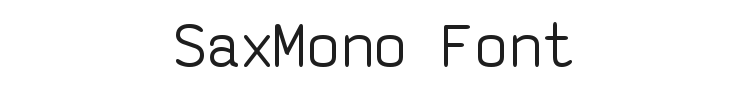 SaxMono Font