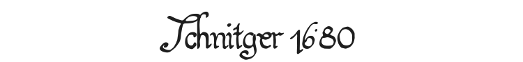 Schnitger 1680 Font Preview