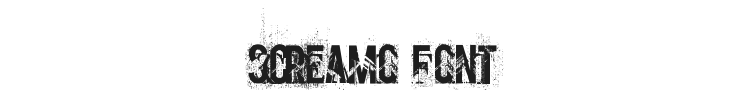 Screamo Font Preview