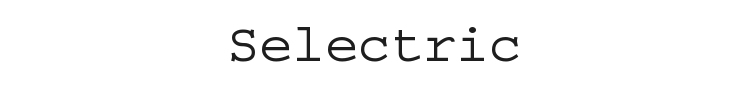 Selectric Font