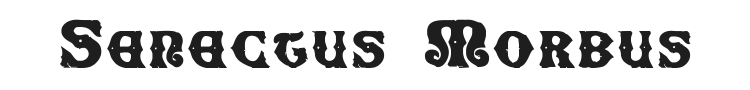 Senectus Morbus Font