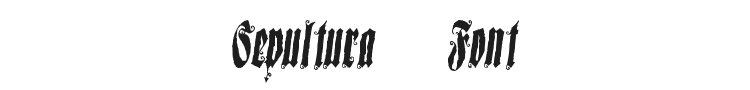 Sepultura Font Preview