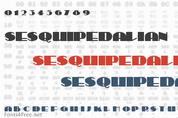 Sesquipedalian Font