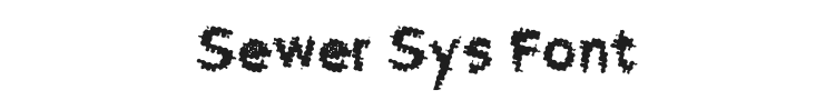 Sewer Sys Font Preview