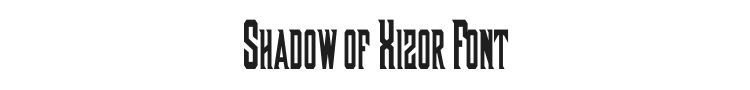 Shadow of Xizor Font