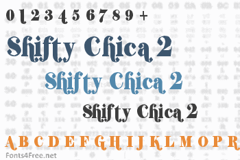 Shifty Chica 2 Font