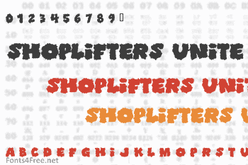 Shoplifters Unite Font