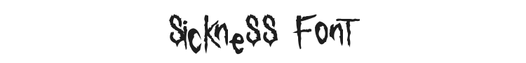 Sickness Font Preview