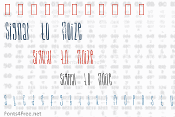 Signal to Noize Font