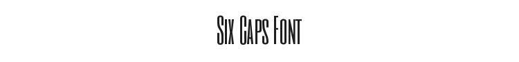 Six Caps Font