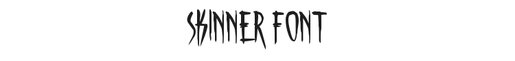 Skinner Font Preview