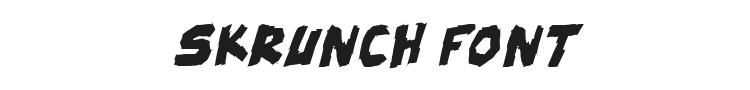 Skrunch Font