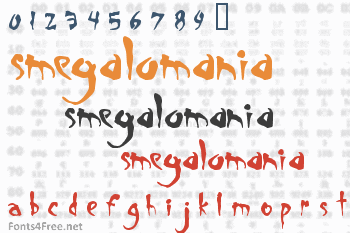 Smegalomania Font