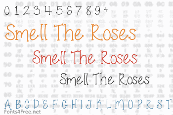 Smell The Roses Font