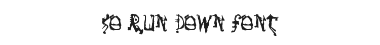 So Run Down Font Preview