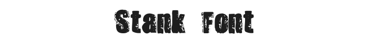 Stank Font